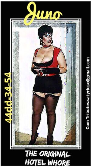 JUNO, THE ORIGINAL HOTEL WHORE FOR BBC