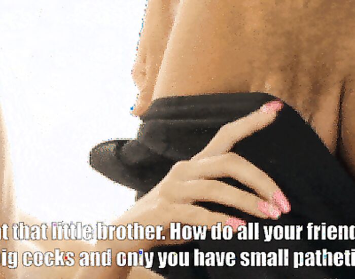 My Sister - SPH, Bully, Chastity